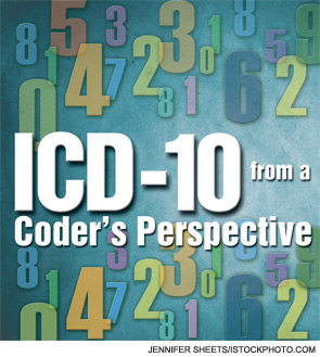 ICD-10 from a Coder's Perspective